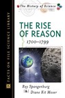 The Rise of Reason - SPANGENBURG,  Ray ; Moser, Diane - 9780816048526