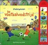 De voetbalwedstrijd -  - 9781409517085