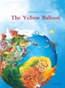 The Yellow Balloon - Charlotte Dematons - 9781788070072