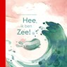 Hee, ik ben Zee! - Lilian Kars - 9781910265314