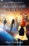 Machtige Wraak - Maja Vermeulen - 9781913980214