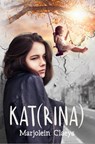 Kat(rina) - Marjolein Claeys - 9781916268562