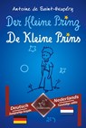 Der Kleine Prinz - De Kleine Prins - DE SAINT-EXUPÉRY,  Antoine ; Arvott, Wirton - 9783754600054
