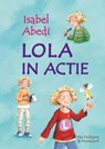 Lola in actie - Isabel Abedi - 9789000301591