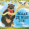 Maak je niet dik! - David Melling - 9789000305605