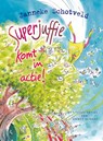 Superjuffie komt in actie! - Janneke Schotveld - 9789000306275
