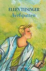 Verfspatten - Ellen Tijsinger - 9789000311705