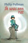 Ik was een rat - Philip Pullman - 9789000314294