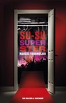 Su-su-superster - Marcel Vaarmeijer - 9789000318889