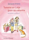 Tommie en Lotje gaan op vakantie - Jacques Vriens - 9789000318971