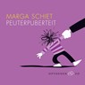 Peuterpuberteit - Marga Schiet - 9789000318988