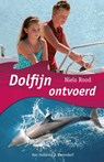 Dolfijn ontvoerd - Niels Rood - 9789000324095