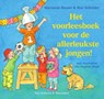Het voorleesboek voor de allerleukste jongen! - Marianne Busser ; Ron Schröder - 9789000333011