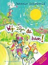 Wij zijn de baas! - Janneke Schotveld - 9789000342617