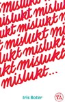Mislukt - Iris Boter - 9789000347759