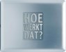 Hoe werkt dat? - Dorling Kindersley - 9789000355501