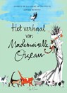 Het verhaal van Mademoiselle Oiseau - Andrea de La Barre de Nanteuil - 9789000357871