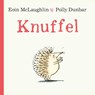 Knuffel - Eoin McLaughlin ; Polly Dunbar - 9789000367856