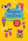 Knutselen met Instajuffie - Stephanie van den Handel - 9789000387588