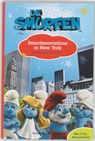 Smurfenavontuur in New York - DEUTSCH, Stacia / Cohon, Rhody - 9789002244025
