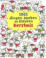 1001 dingen zoeken en kleuren Kerstmis - WATT, Fiona - 9789002246753