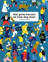 Wat grote mensen de hele dag doen - Virginie Morgand - 9789002262067