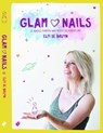 Glam Nails - Elfi de Bruyn - 9789002264757