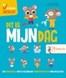 Dit is mijn dag - Sophie Bordet-Petillon - 9789002266058