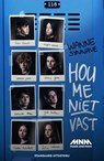 Hou me niet vast - Wanne Synnave - 9789002274145