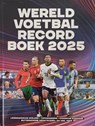 Wereldvoetbalrecordboek 2025 - Keir Radnedge - 9789002283192