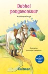 Dubbel ponyavontuur 2-in-1 - Annemarie Dragt - 9789020617511