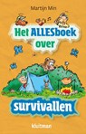 Het allesboek over survivallen - Martijn Min - 9789020618259