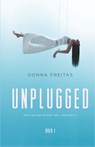 Unplugged - Donna Freitas - 9789020633252