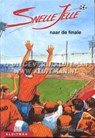 Snelle Jelle naar de finale - Ad van Gils - 9789020633726