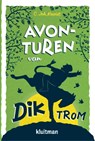 Avonturen van Dik Trom - C.Joh. Kieviet - 9789020634754