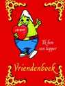 Ik ben een topper vriendenboek - Mirjam Kaijer - 9789020638127
