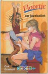 Floortje op jazzballet - GRASHOFF, Cok - 9789020672343