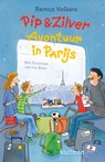 Pip & Zilver. Avontuur in Parijs - Remco Volkers - 9789020672749