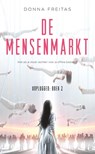 De mensenmarkt - Donna Freitas - 9789020678895