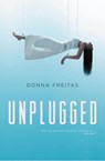 Unplugged - Donna Freitas - 9789020678918