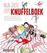Mijn grote lieve knuffelboek - Imme Dros ; Jaap ter Haar ; Marianne Busser ; Ron Schröder - 9789020682915