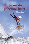 Tonje en de geheime brief - Maria Parr - 9789020991109