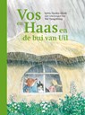 Vos en Haas  / en de bui van Uil - HEEDE, Sylvia Vanden - 9789020995886
