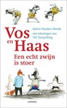 Vos en haas een echt zwijn is stoer - Sylvia Vanden Heede ; Tjong-Khing The - 9789020998061