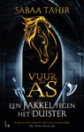 Vuur en As 2 - Een fakkel tegen het duister - Sabaa Tahir - 9789021024585