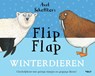 Flip Flap Winterdieren - Axel Scheffler - 9789021417622