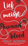 Lief meisje, kwaad bloed - Holly Jackson - 9789021425955