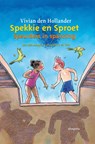 Spekkie en Sproet, speurders in spanning - Vivian den Hollander - 9789021665535