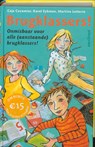 Brugklassers! - CAZEMIER, C. & EYKMAN, K. / Letterie - 9789021666716