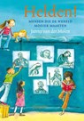 Helden! - Janny van der Molen - 9789021667676